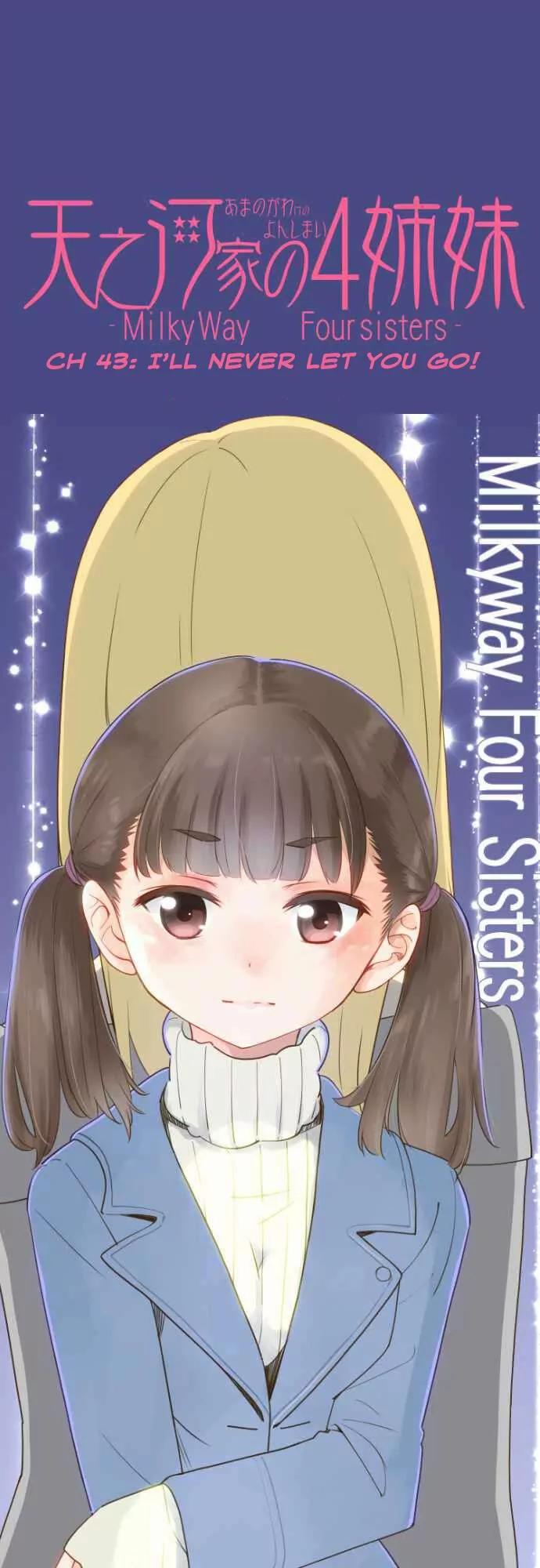 Amanogawa Ke No Yon Shimai Chapter 43 page 2 - Chapter 43: I'll Never Let You Go