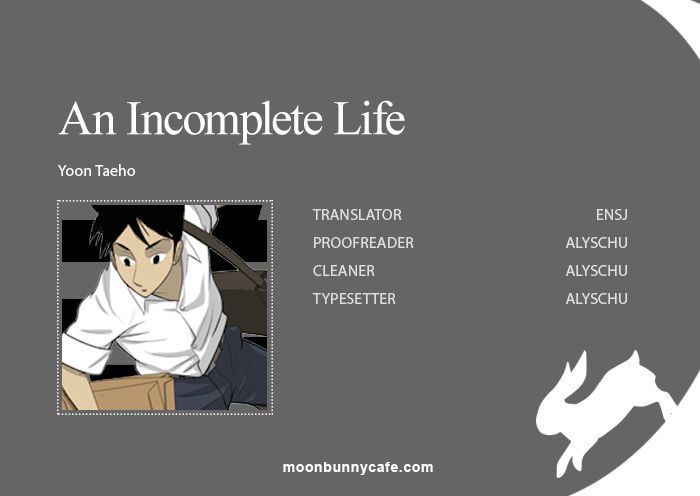 An Incomplete Life Chapter 0.1 page 1 - Chapter 0.1 : Prologue
