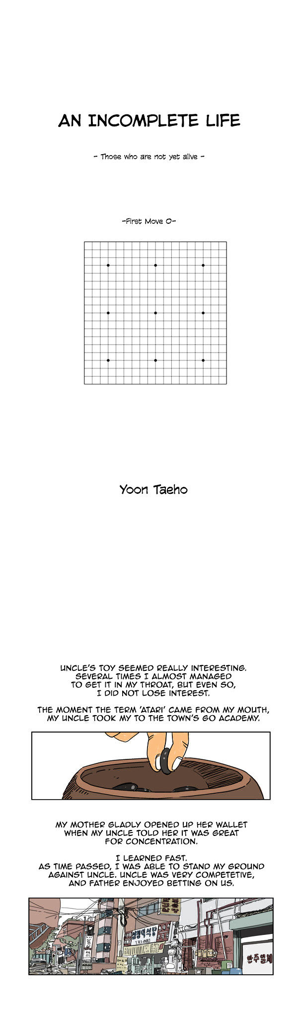 An Incomplete Life Chapter 0.2 page 2 - Chapter 0.2 : First Move 0