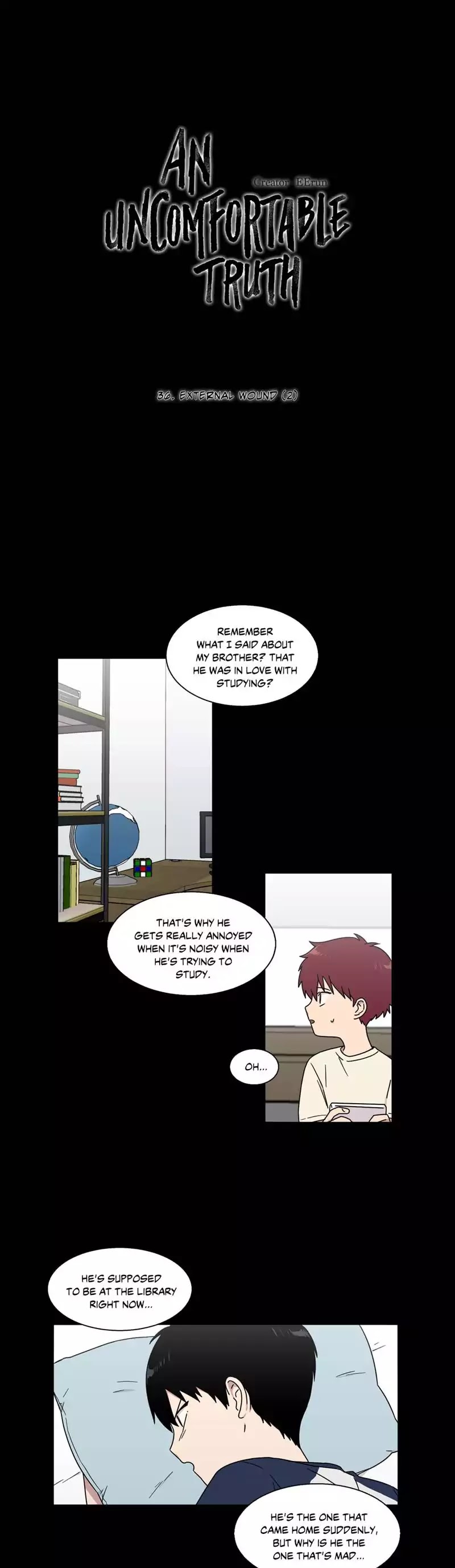 An Uncomfortable Truth Chapter 36 page 1 - Chapter 36: External Wound (2)