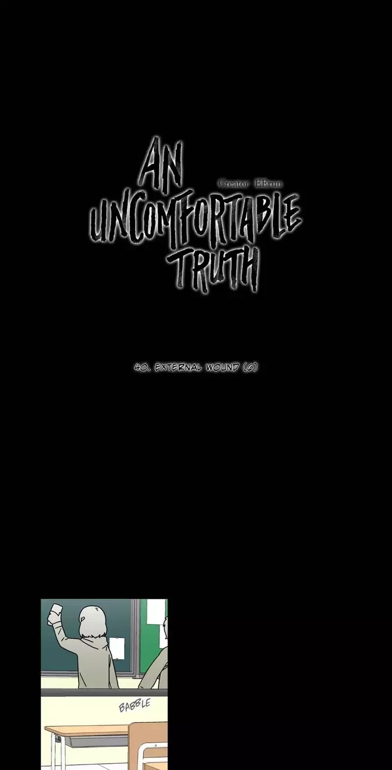 An Uncomfortable Truth Chapter 40 page 1 - Chapter 40: External Wound (6)