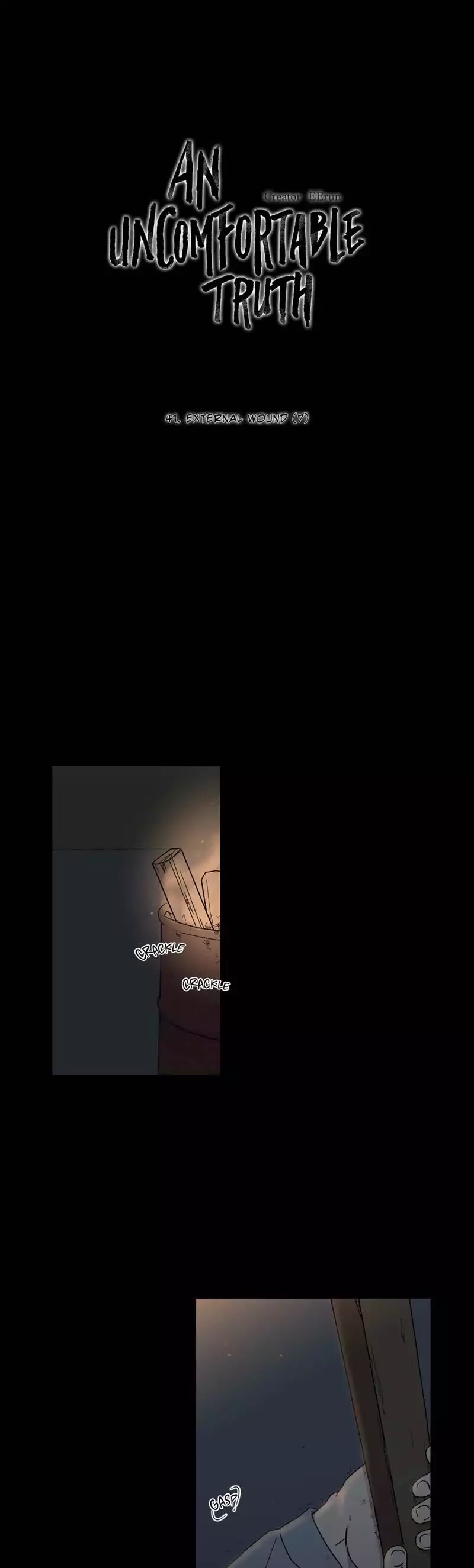 An Uncomfortable Truth Chapter 41 page 1 - Chapter 41: External Wound (7)