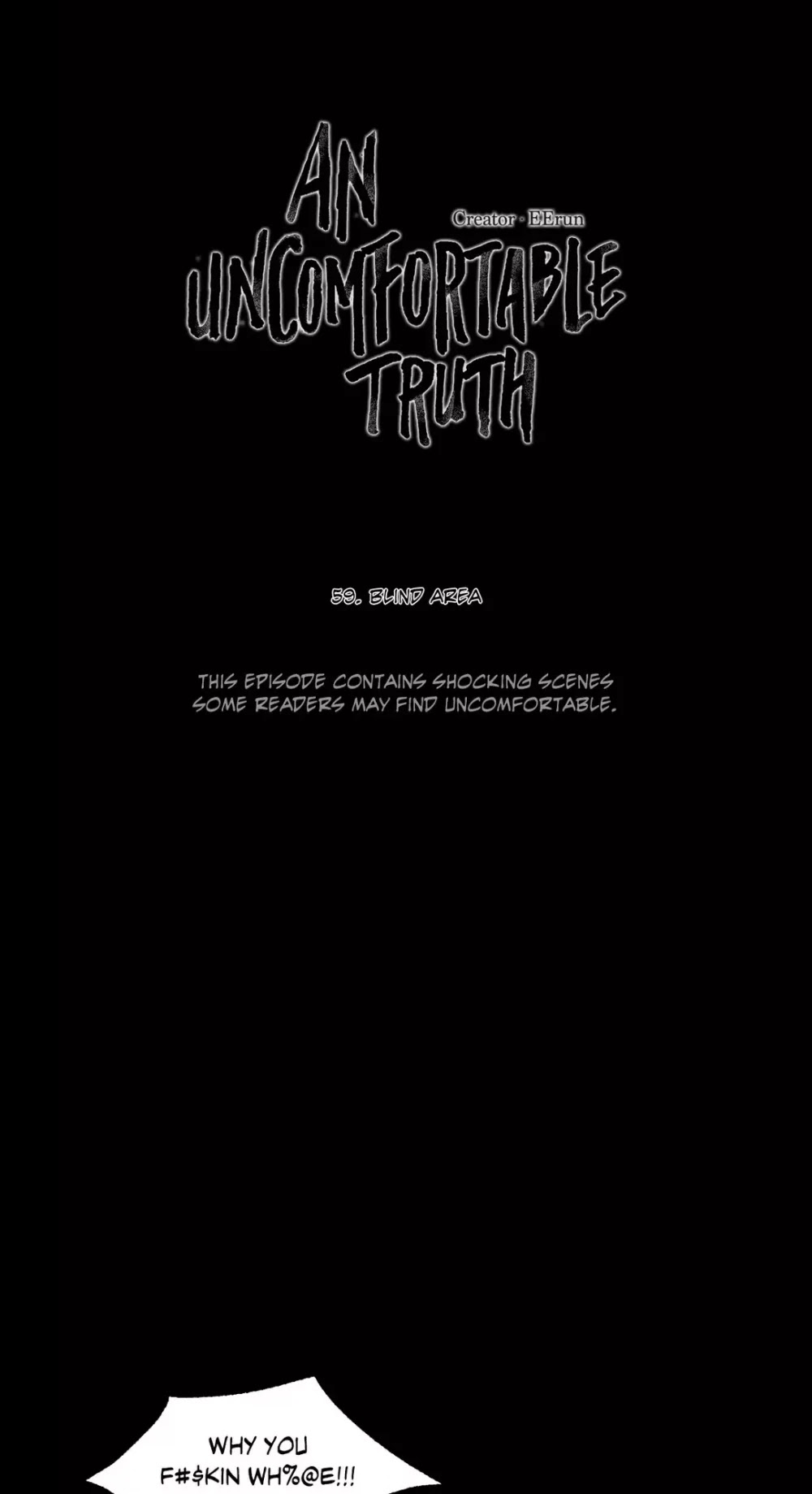 An Uncomfortable Truth Chapter 59 page 16 - Chapter 59: Blind Spot