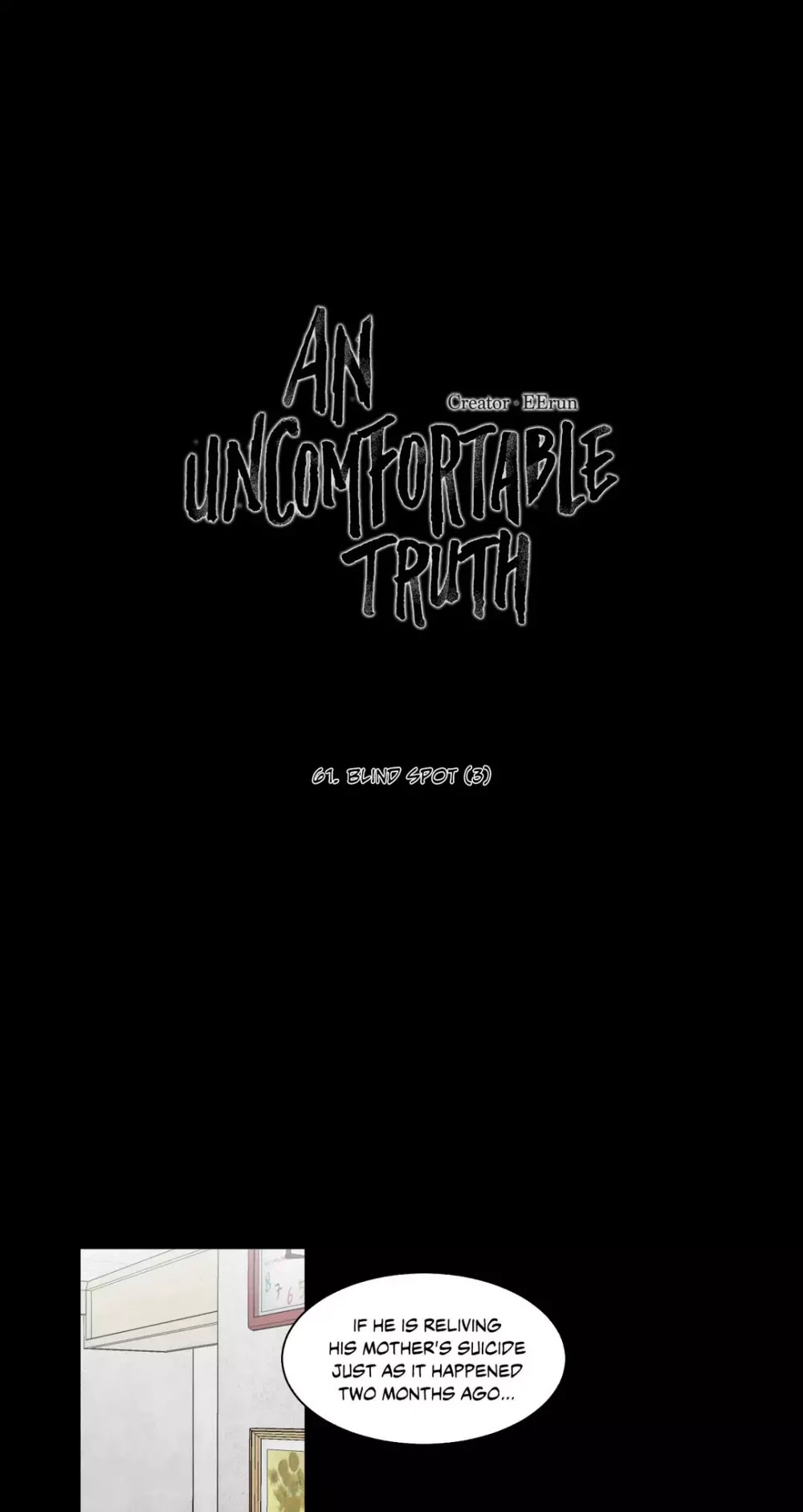 An Uncomfortable Truth Chapter 61 page 1 - Chapter 61: Blind Spot (3)