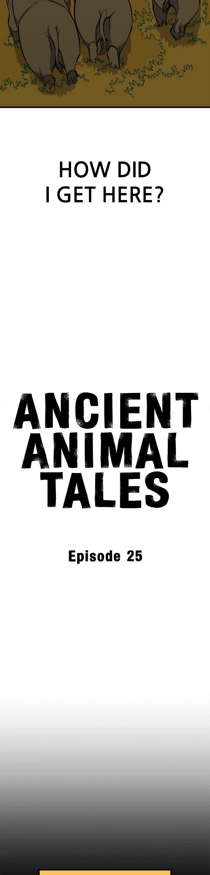 Ancient Animals Chapter 25 page 9 - Chapter 25: Ep. 25 - The Tyrant (6)
