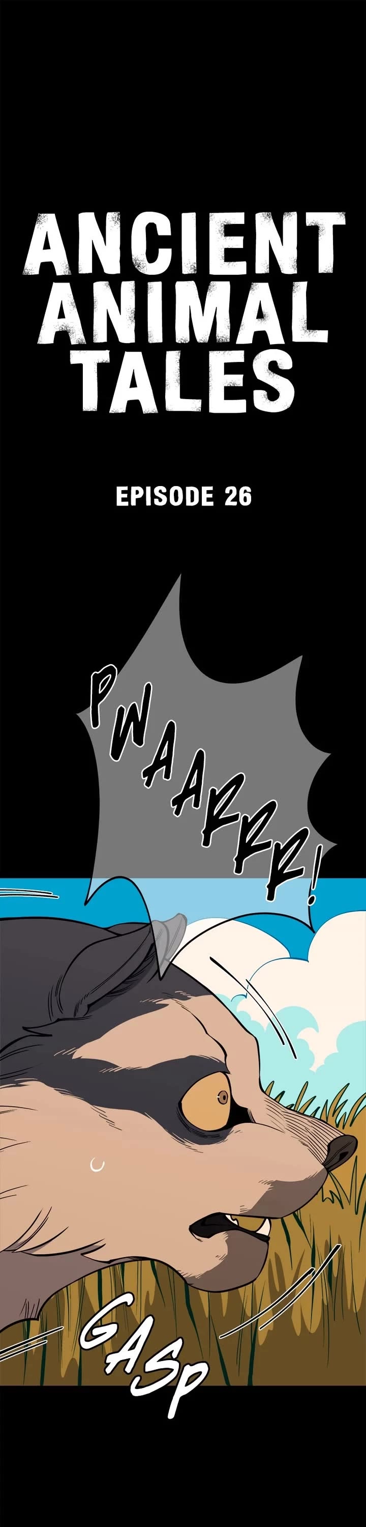Ancient Animals Chapter 26 page 1 - Chapter 26: Ep. 26 - The Tyrant (7)