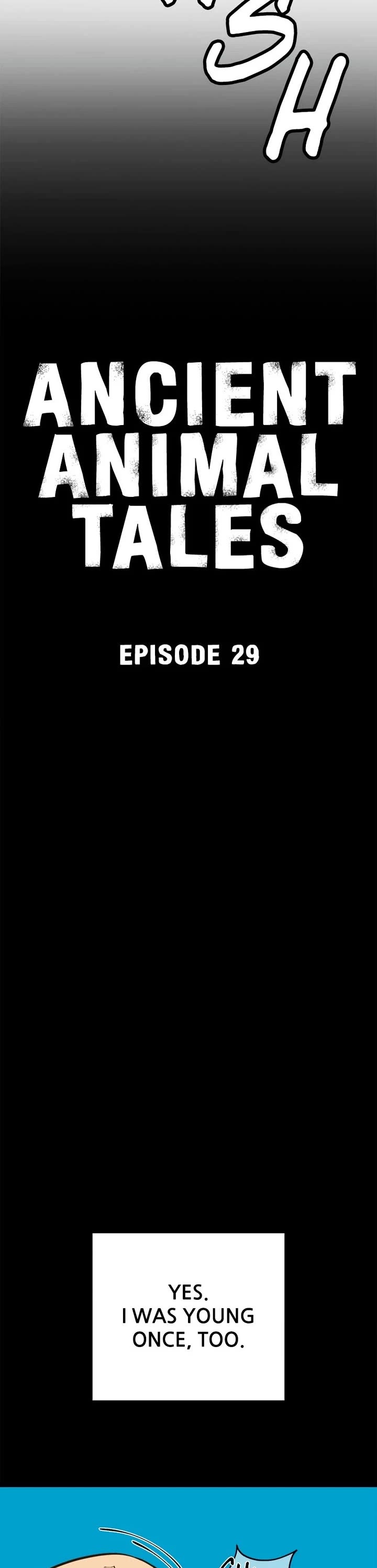 Ancient Animals Chapter 29 page 4 - Chapter 29: Ep. 29 - Nostalgia (1)