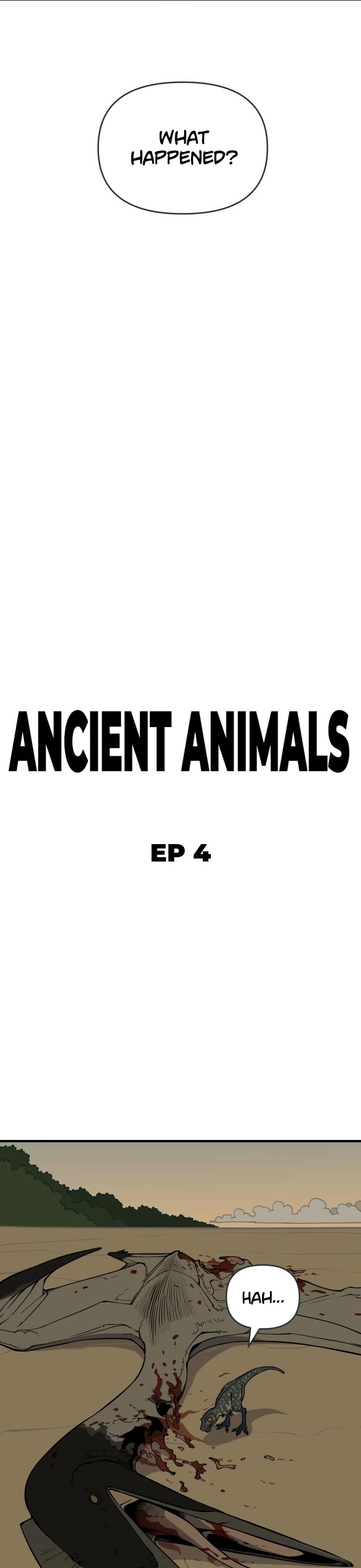 Ancient Animals Chapter 4 page 13 - Chapter 4: The Road Not Taken [4]