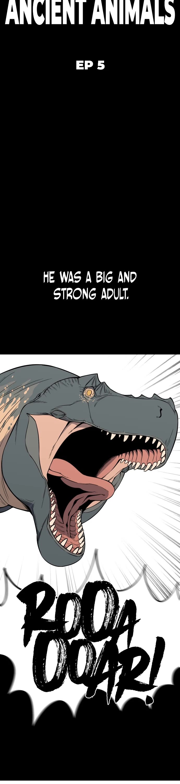 Ancient Animals Chapter 5 page 6 - Chapter 5: The Road Not Taken [5]