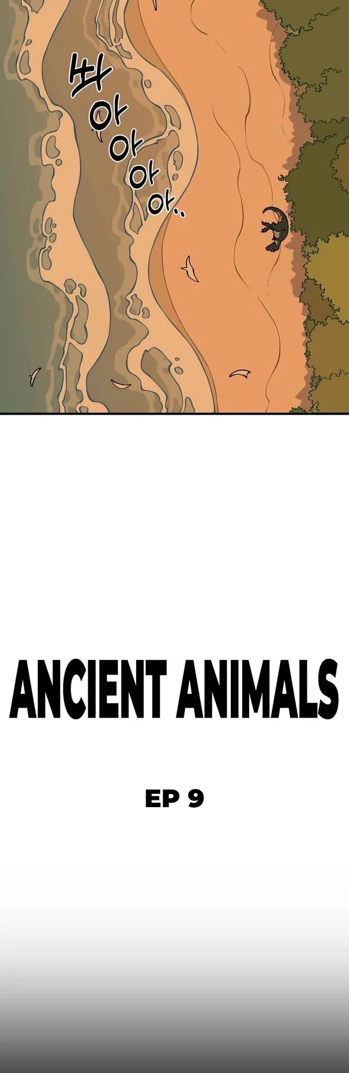 Ancient Animals Chapter 9 page 15 - Chapter 9: The Road Not Taken [9]