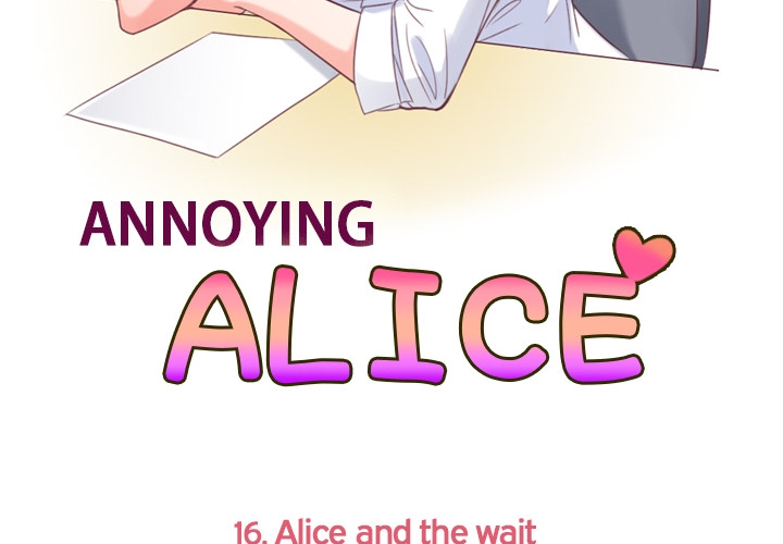 Annoying Alice Chapter 16 page 2 - Chapter 16: Episode 16: Alice and the Wait