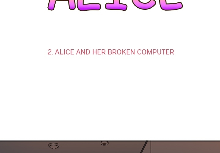 Annoying Alice Chapter 2 page 3 - Chapter 2: Episode 2: Alice and Her Broken Computer