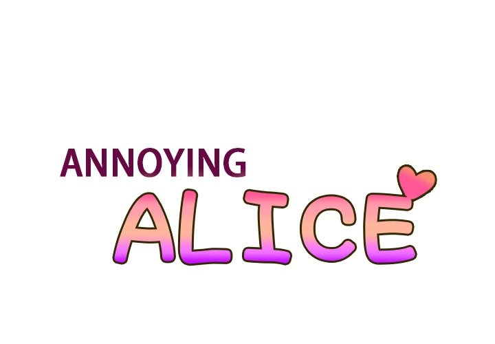 Annoying Alice Chapter 20 page 1 - Chapter 20: Episode 20: Alice and the Guy (Part 2)