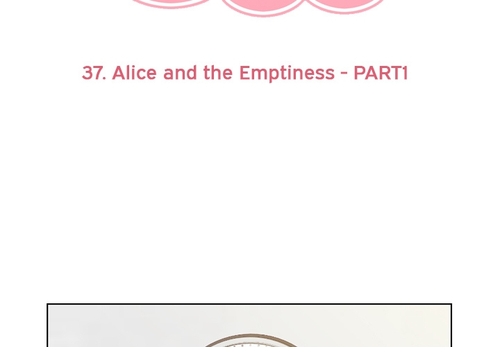 Annoying Alice Chapter 37 page 3 - Chapter 37: Episode 37: Alice and the Emptiness (Part 1)