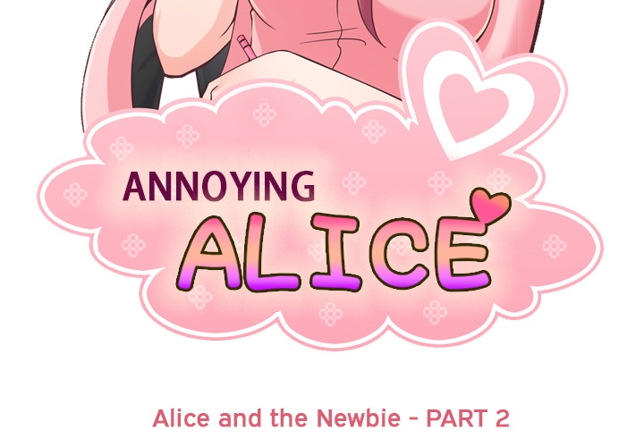 Annoying Alice Chapter 50 page 2 - Chapter 50: Episode 50: Alice and the Newbie (Part 2) & Alice and Sleepless Aiden