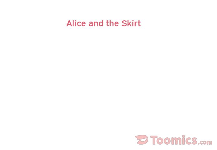 Annoying Alice Chapter 60 page 3 - Chapter 60: Episode 60: Alice and the Skirt & Alice and the Fast Aiden