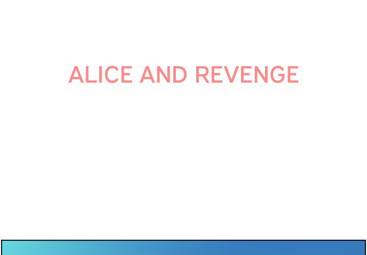 Annoying Alice Chapter 90 page 3 - Chapter 90: Episode 90: Alice and Revenge