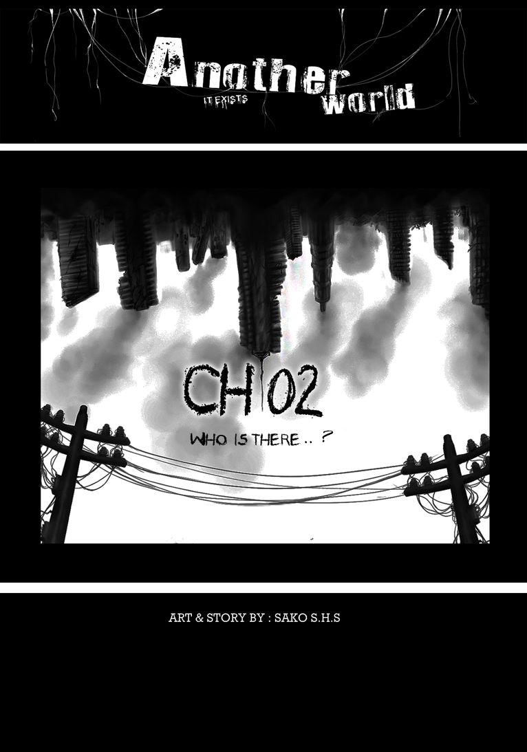 Another World , It Exists Chapter 2 page 2 - Chapter 2 : Who is there .. ?