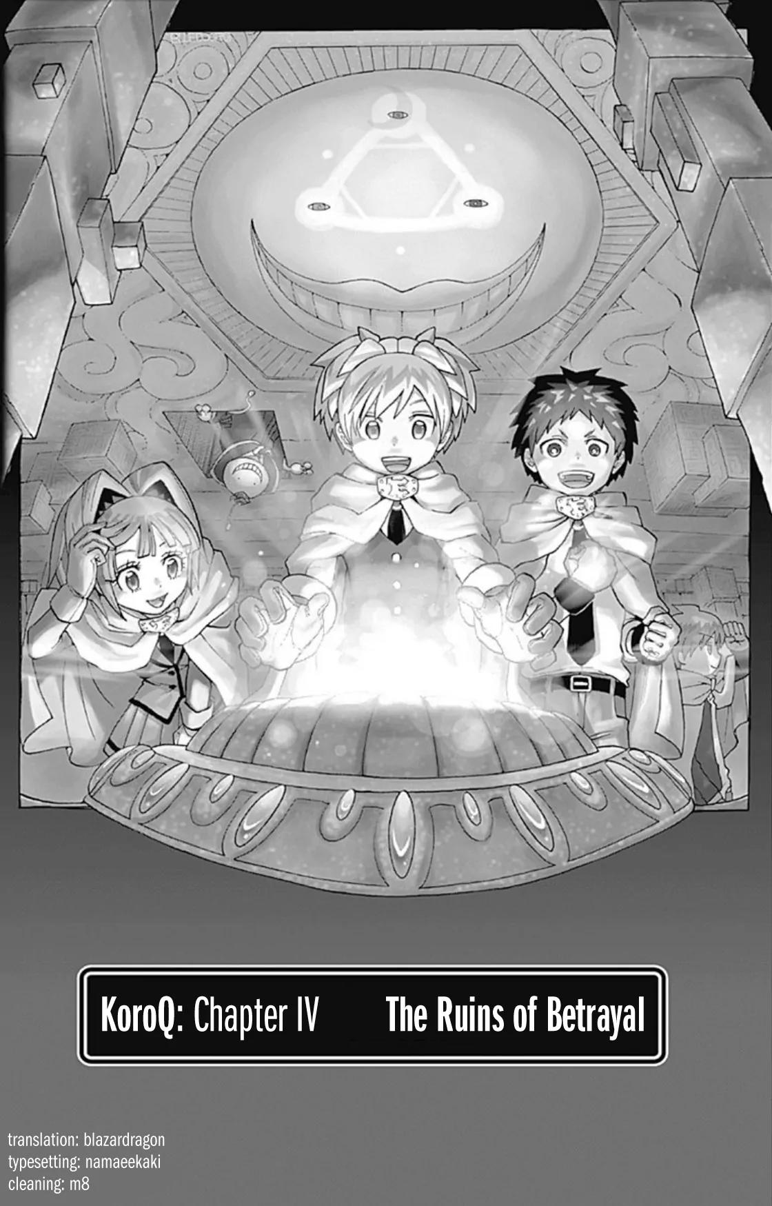 Ansatsu Kyoushitsu Spin-off Koro-sense Q! Chapter 4 page 1 - Chapter 4: The Ruins of Betrayal