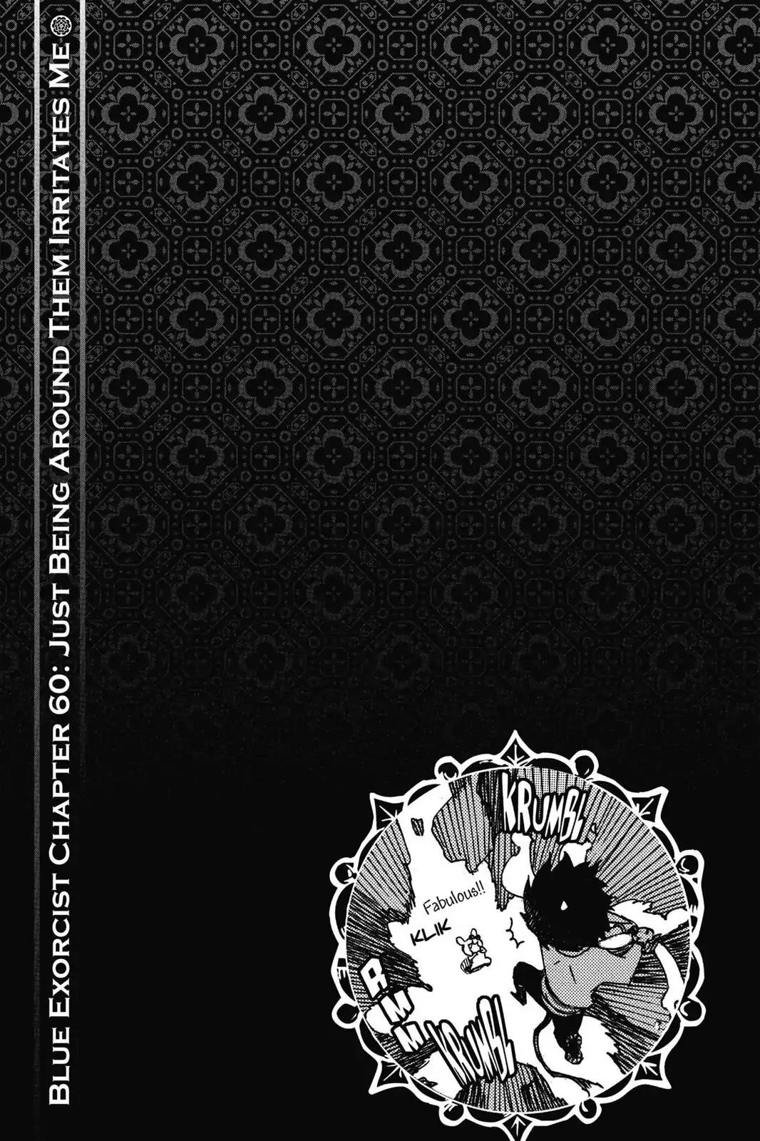 Ao no Exorcist Chapter 60 page 34 - Chapter 60: Just Being Around Them Irritates Me