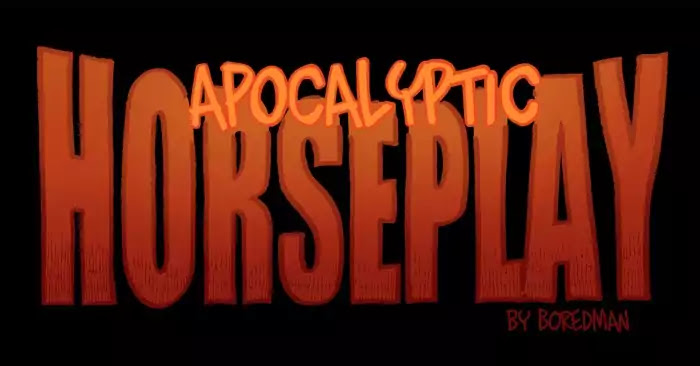 Apocalyptic Horseplay Chapter 109 page 1 - Chapter 109: CH5-Ep 2: Name Calling