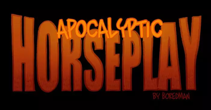 Apocalyptic Horseplay Chapter 114 page 1 - Chapter 114: CH5-Ep6: Wonderful Wizard