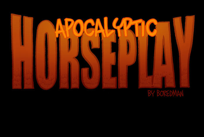Apocalyptic Horseplay Chapter 2 page 1 - Chapter 2