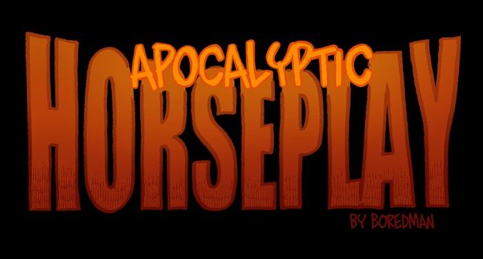 Apocalyptic Horseplay Chapter 24 page 1 - Chapter 24