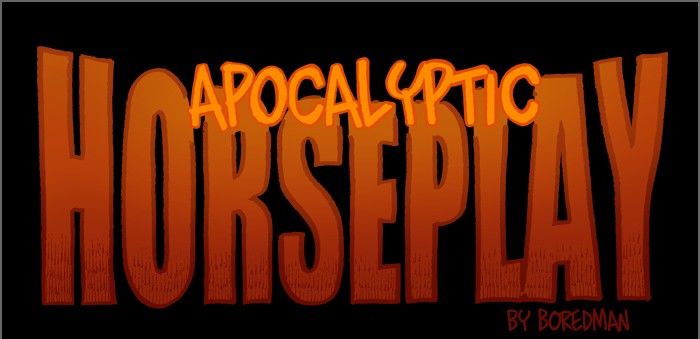 Apocalyptic Horseplay Chapter 37 page 1 - Chapter 37