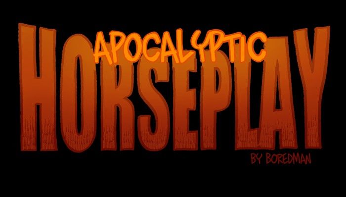 Apocalyptic Horseplay Chapter 43 page 1 - Chapter 43