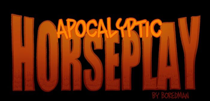 Apocalyptic Horseplay Chapter 47 page 1 - Chapter 47