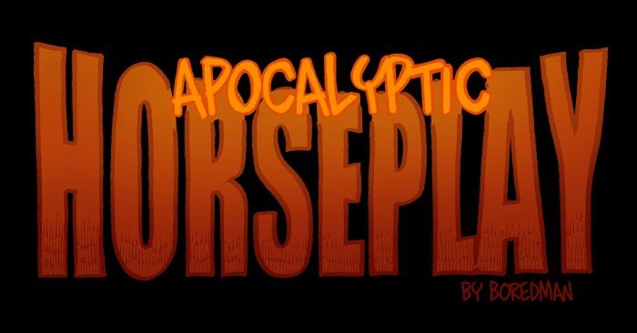 Apocalyptic Horseplay Chapter 64 page 1 - Chapter 64