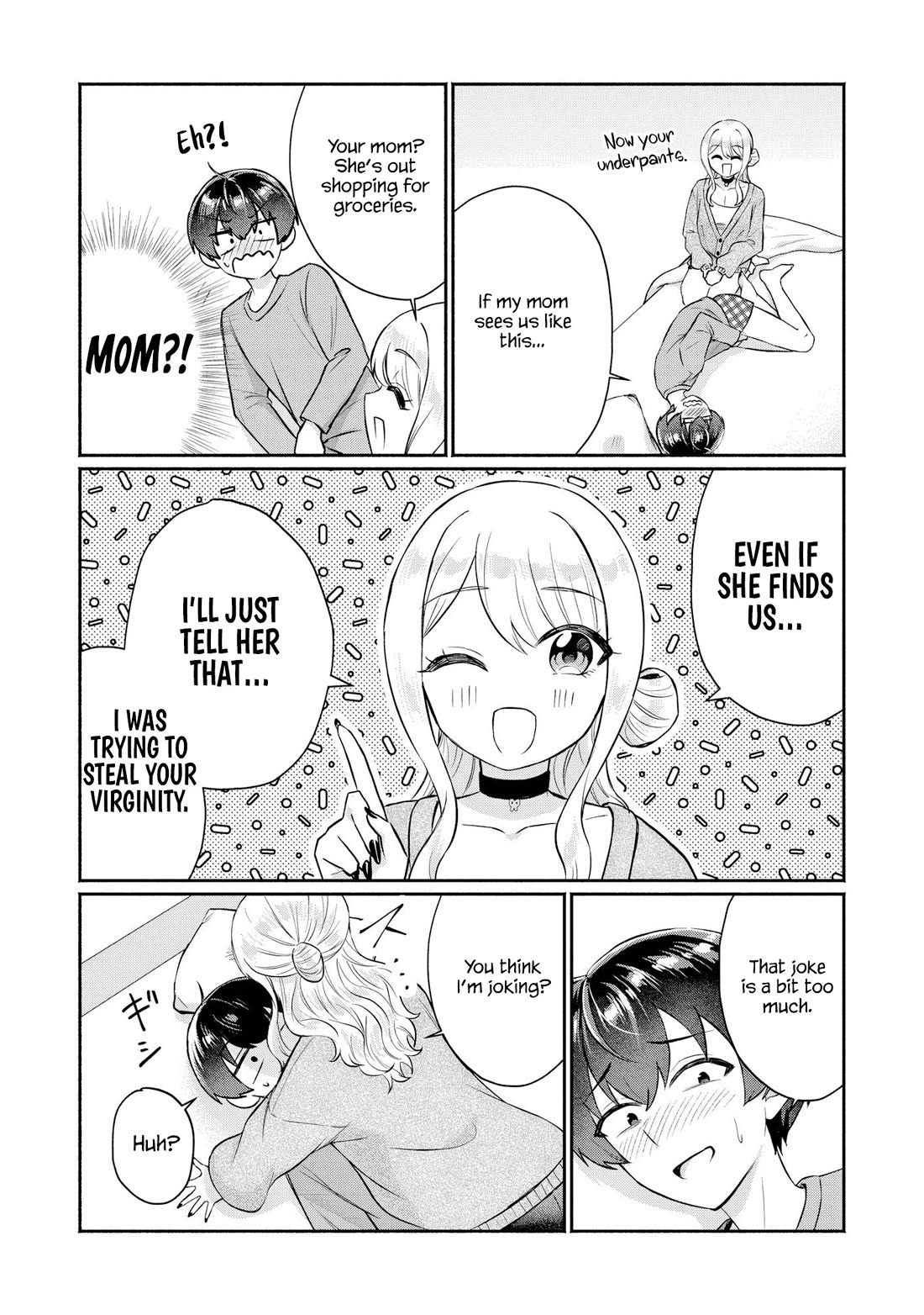 Apparently, My Childhood Friend’s Older Sister, Who is Called a Gal Nowadays, is a Yandere Who Pathologically Loves Me Chapter 9 page 4 - Chapter 9: It’ll be quick, so can’t you just take off your pants please?