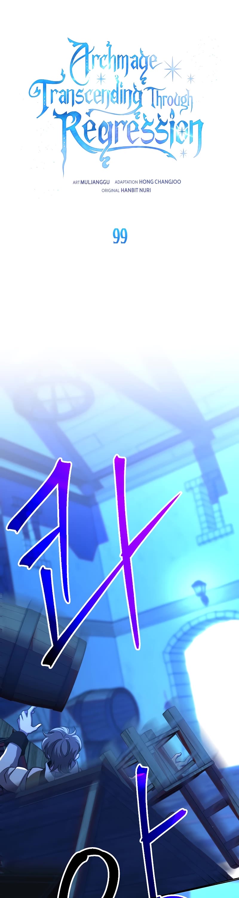 Archmage Transcending Through Regression Chapter 99 page 2 - Chapter 99