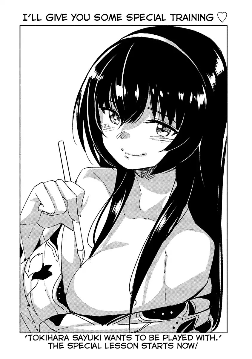 Are You Willing to Fall in Love with a Pervert, as Long as She’s a Cutie? Abnormal Harem Chapter 1 page 15 - Chapter 1: Tokihara Sayuki Wants to be Played With!