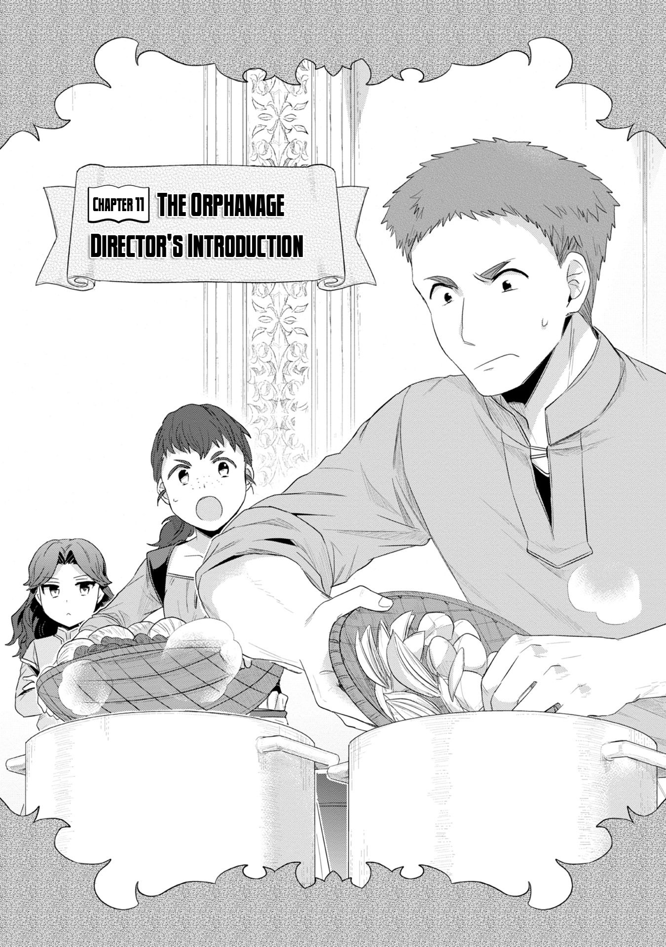 Ascendance of a Bookworm ~I'll Do Anything to Become a Librarian~ Part 2 「I'll Become a Shrine Maiden for Books!」 Chapter 11 page 2 - Chapter 11: The Orphanage Director's Introduction
