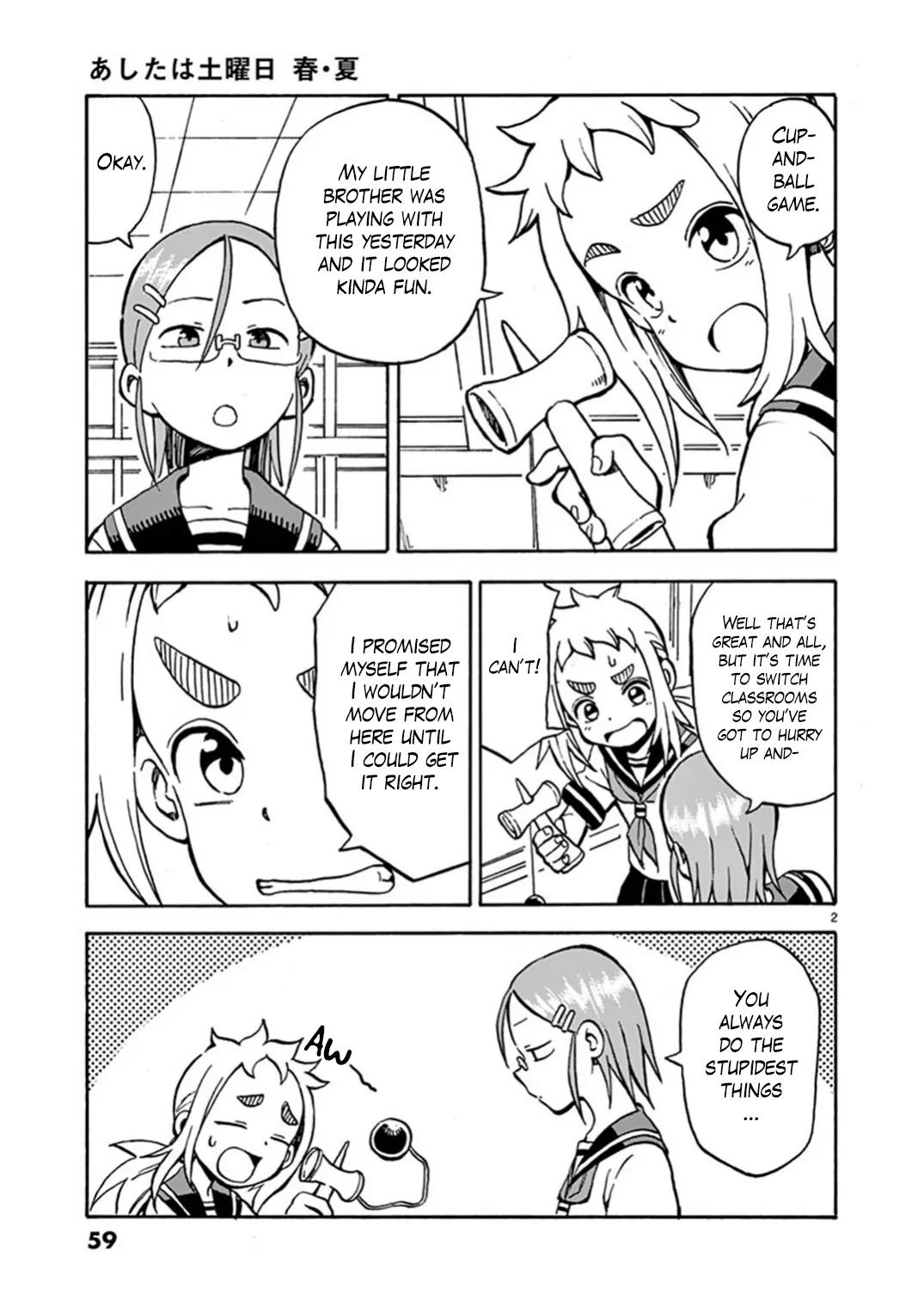 Ashita wa Doyoubi Chapter 10 page 2 - Chapter 10: Cup-and-Ball Game
