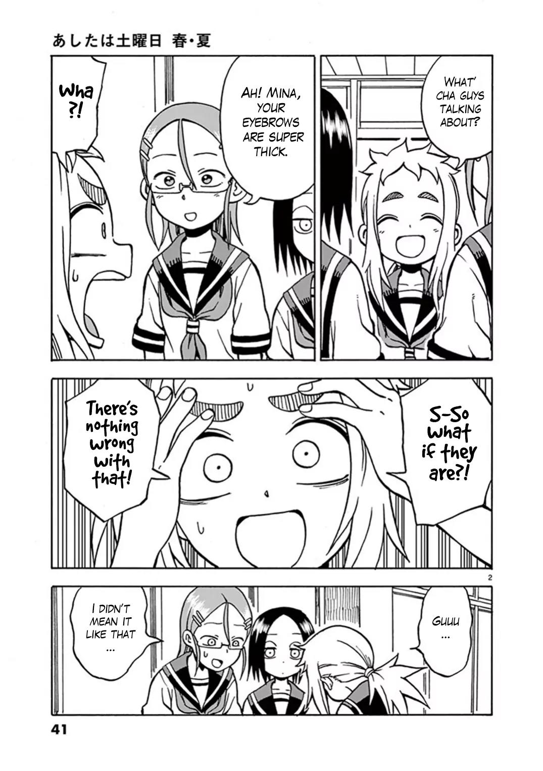 Ashita wa Doyoubi Chapter 7 page 2 - Chapter 7: Eyebrows