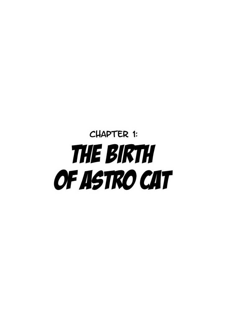 Astro Cat Chapter 1 page 2 - Chapter 1 : The Birth of Astro Cat
