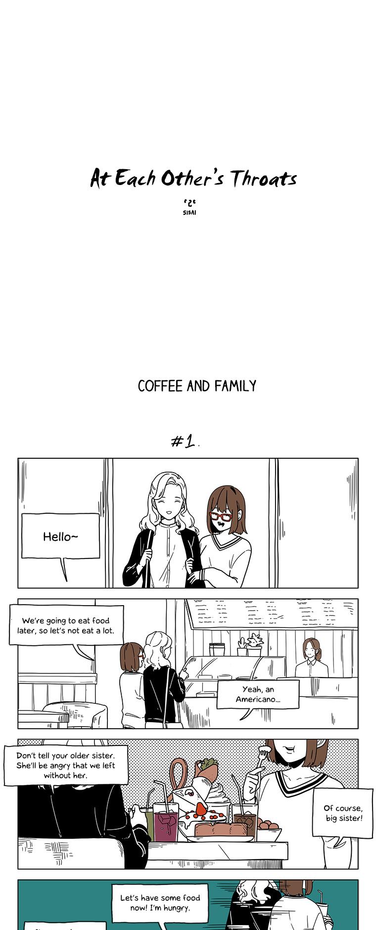 At Each Other's Throats Chapter 102 page 1 - Chapter 102 : Coffee and Family