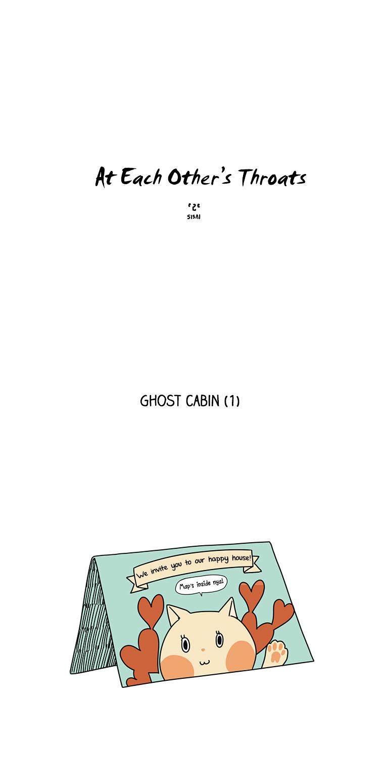 At Each Other's Throats Chapter 24 page 1 - Chapter 24 : Ghost Cabin (1)
