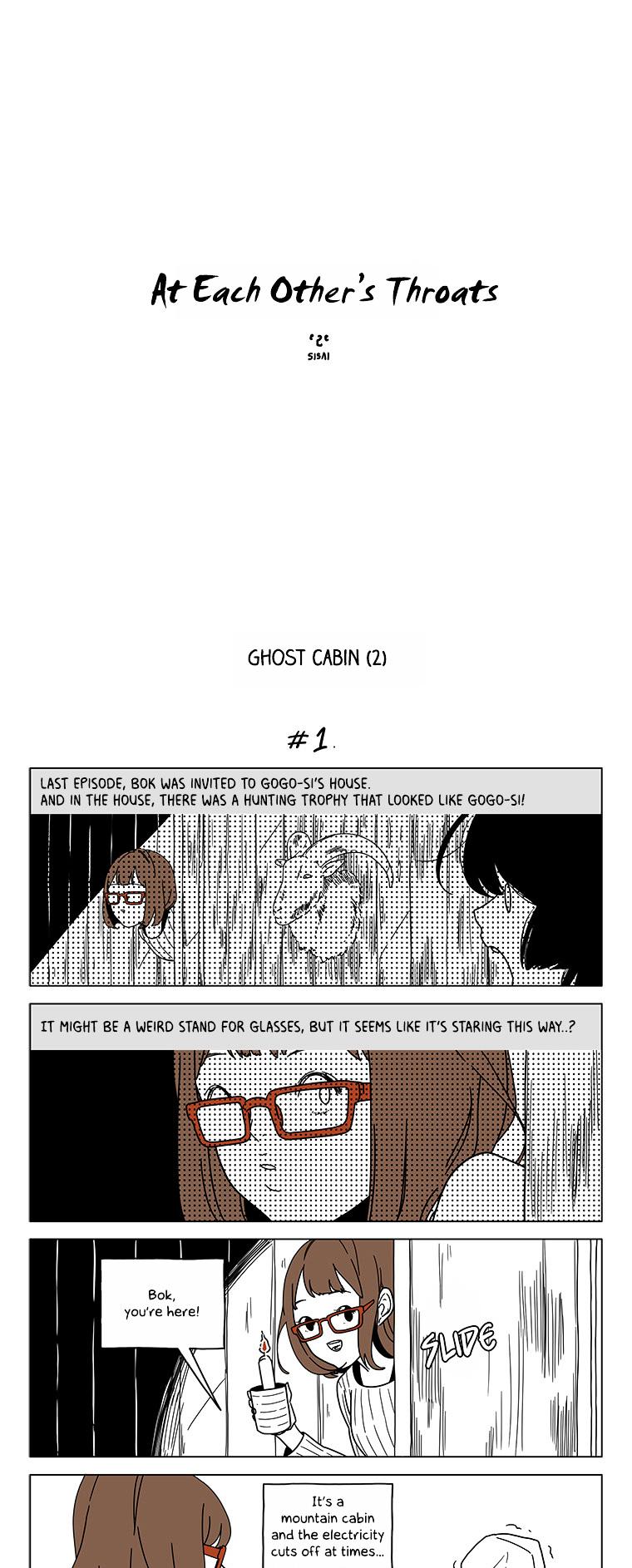 At Each Other's Throats Chapter 25 page 1 - Chapter 25 : Ghost Cabin (2)