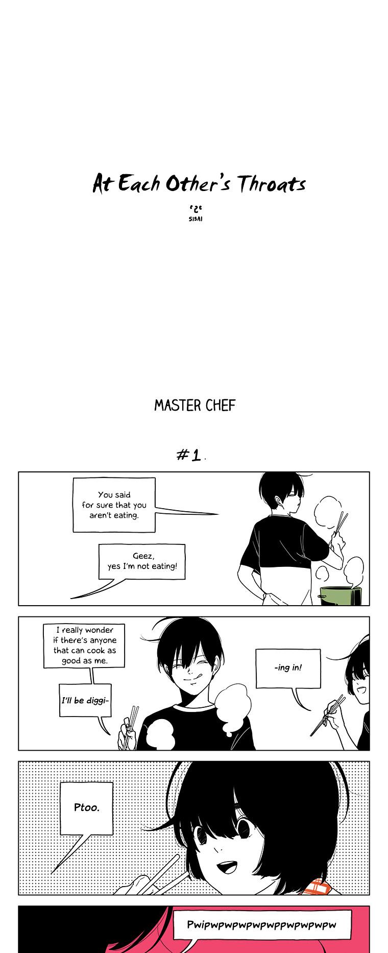 At Each Other's Throats Chapter 37 page 1 - Chapter 37 : Master Chef