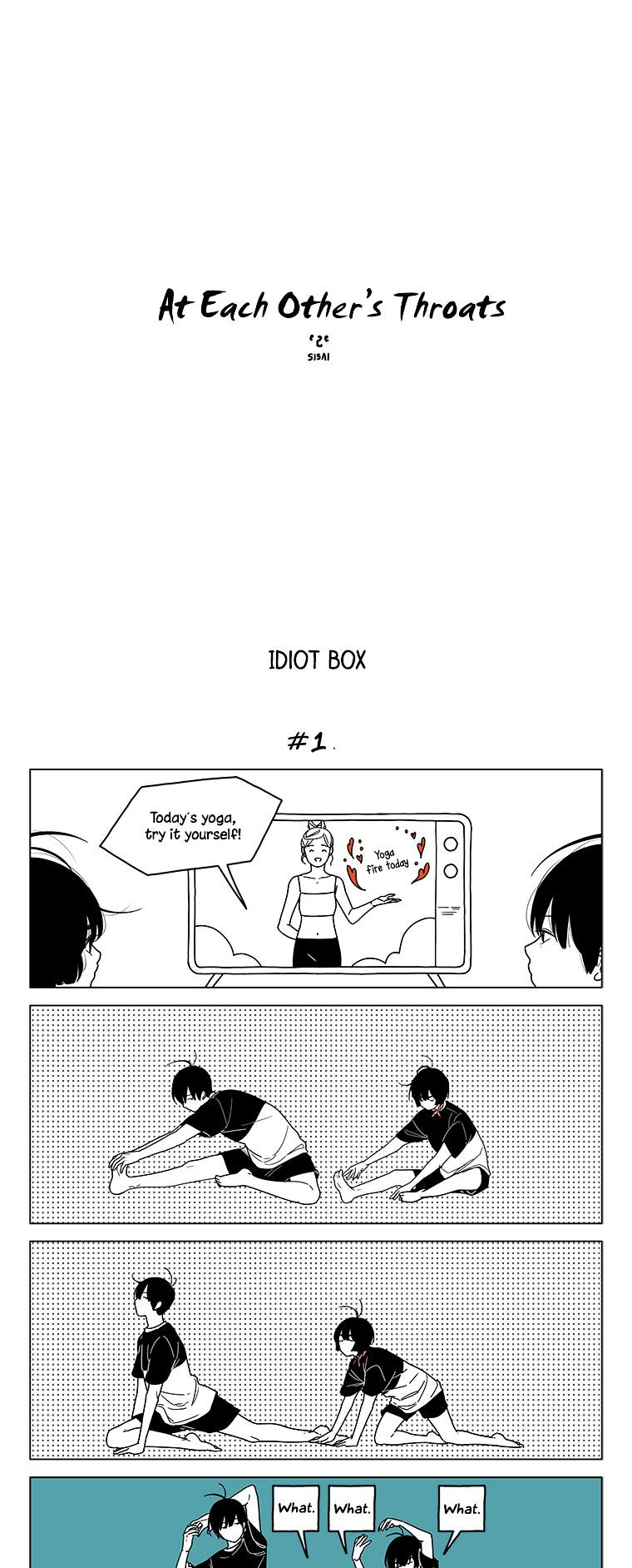 At Each Other's Throats Chapter 38 page 1 - Chapter 38 : Idiot Box