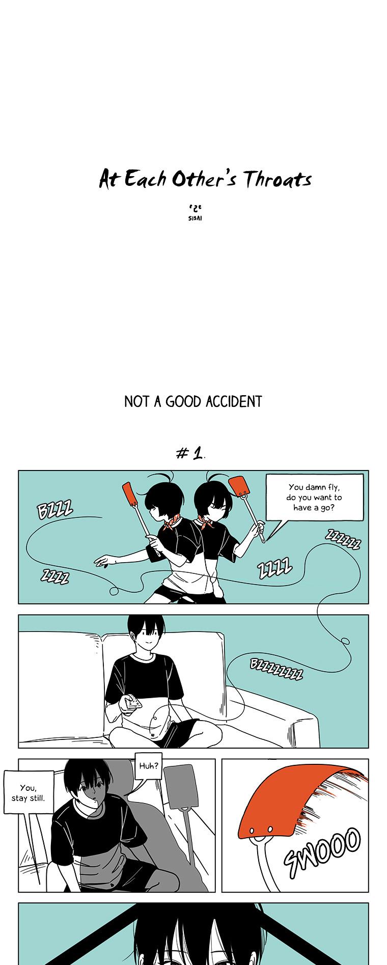 At Each Other's Throats Chapter 41 page 1 - Chapter 41 : Not a Good Accident