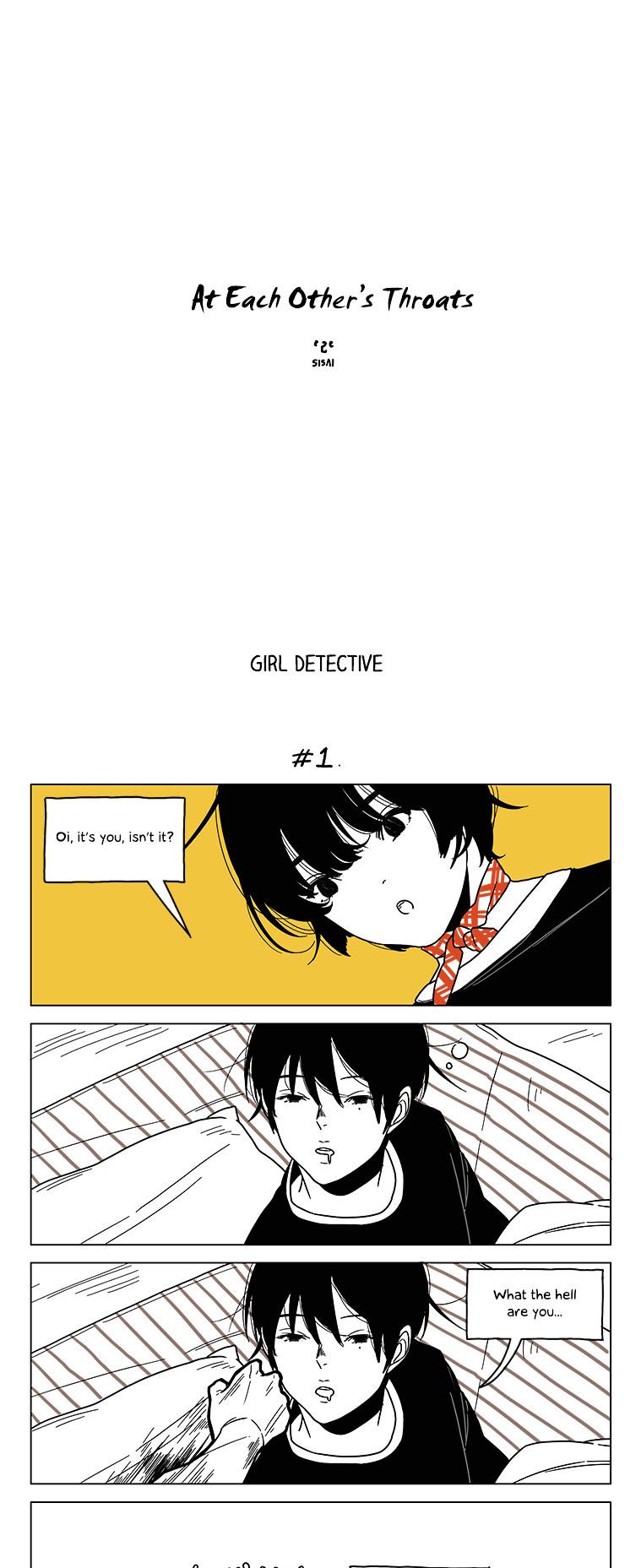 At Each Other's Throats Chapter 5 page 1 - Chapter 5 : Girl Detective