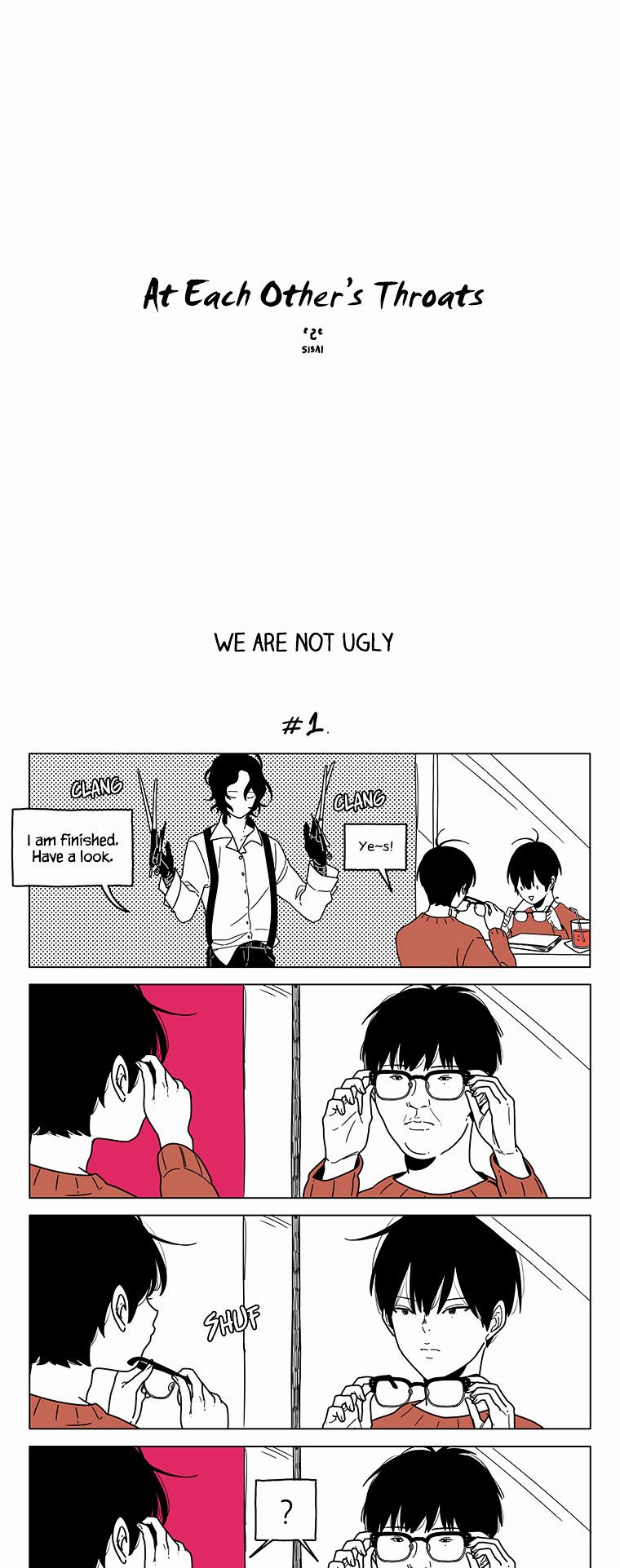 At Each Other's Throats Chapter 69 page 1 - Chapter 69 : We are not Ugly