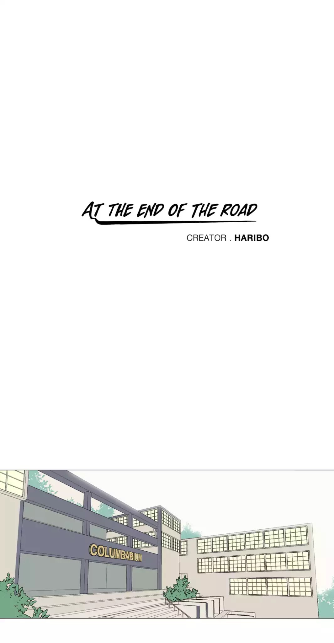 At the End of the Road Chapter 63 page 1 - Chapter 63: Side Story 6 (The End)