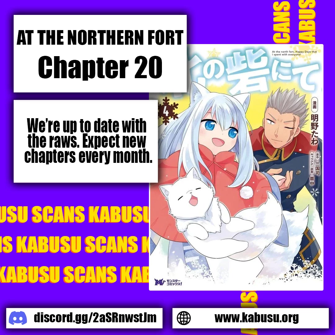 At the North Fort, Happy Days That I Spend With Everyone! Chapter 20 page 1 - Chapter 20