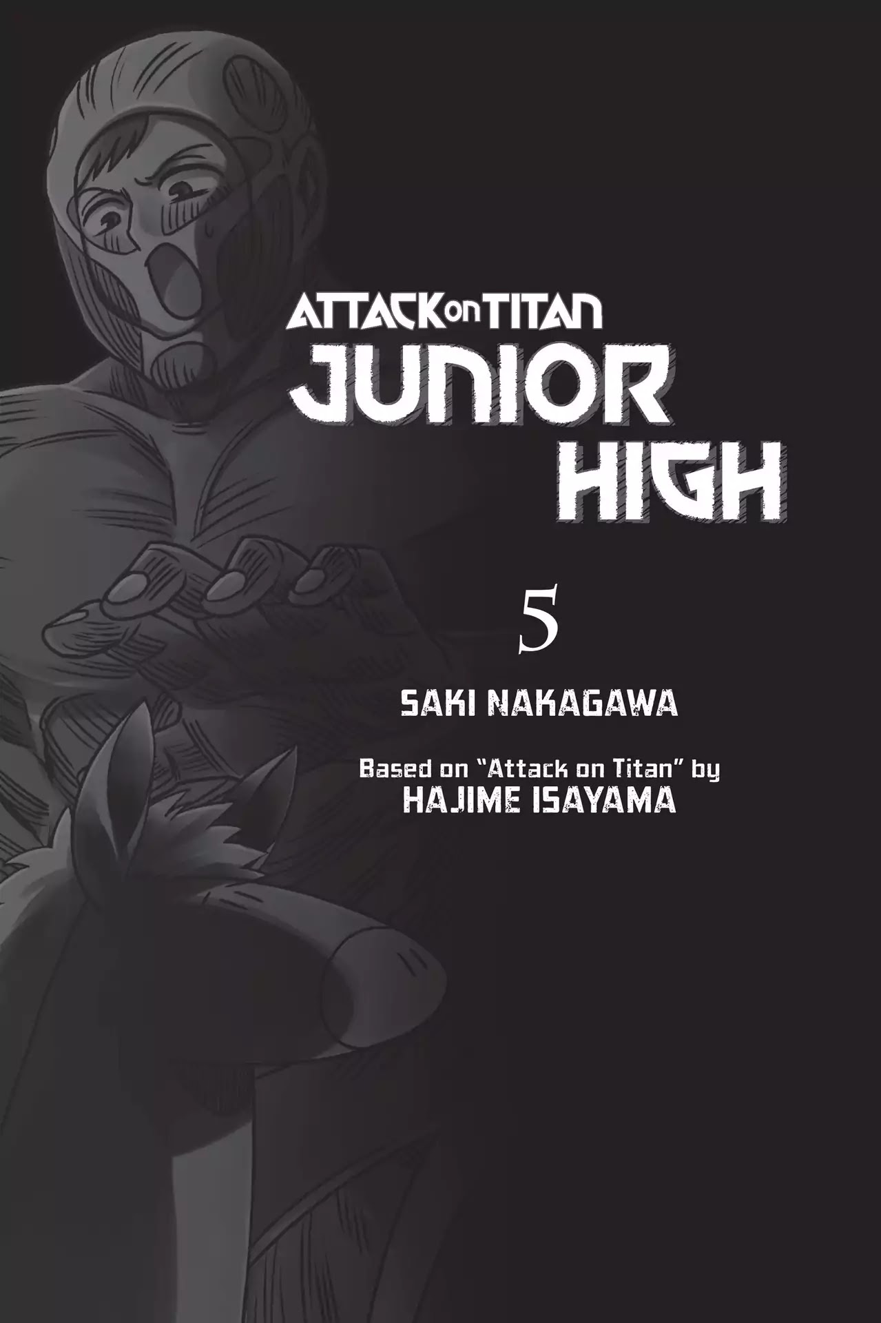 Attack on Titan: Junior High Chapter 60 page 2 - Chapter 60: Vol.5 60th Period: Light Up Your Passion